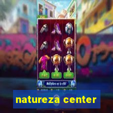 natureza center